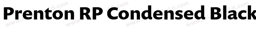 Prenton RP Condensed Black字体转换